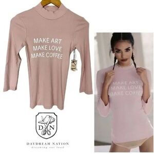 NWT Daydream Nation Make Art Fashion Top in Rose Size L